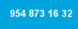954 873 16 32